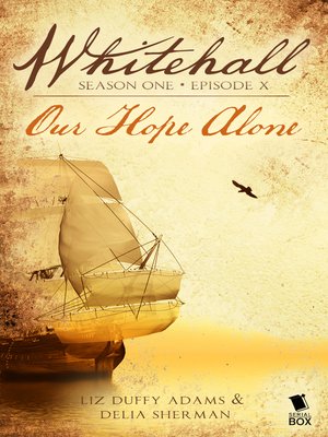 cover image of Our Hope Alone (Whitehall Season 1 Episode 10)